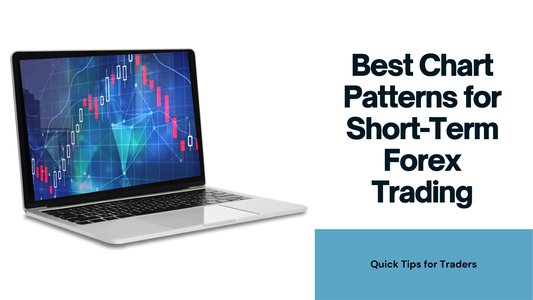 Best Chart Patterns for Short-Term Forex Trading