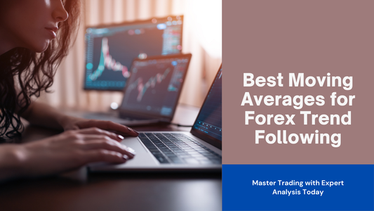 Best Moving Averages for Forex Trend Following