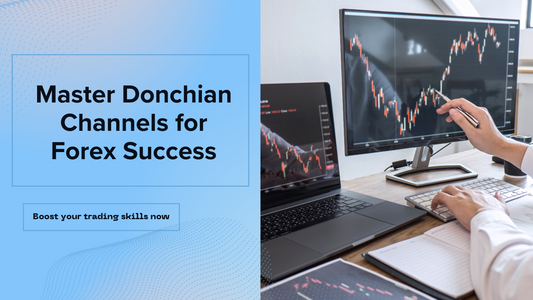 Best Techniques for Using Donchian Channels in Forex