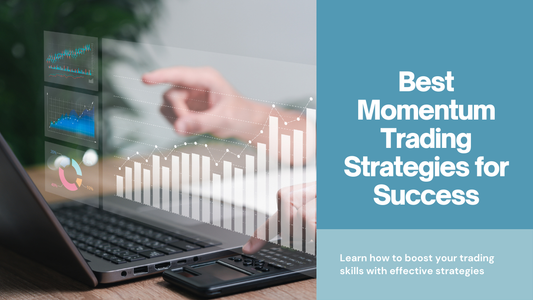 Best Momentum Trading Strategies in Forex