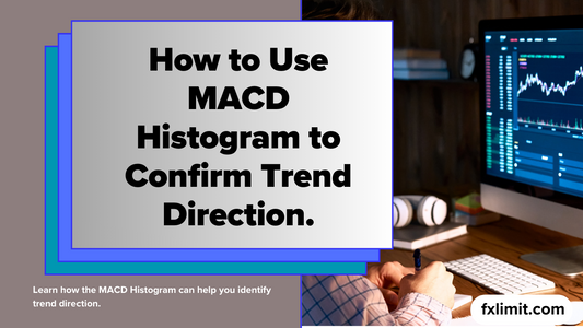 Mastering the MACD Histogram in Forex Trading
