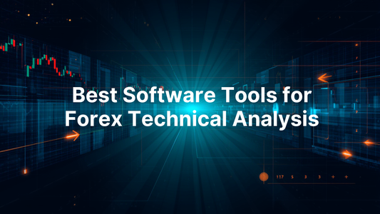 Best Software Tools for Forex Technical Analysis