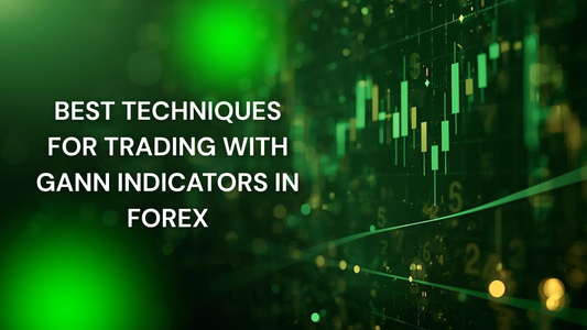 Best Techniques for Trading with Gann Indicators in Forex