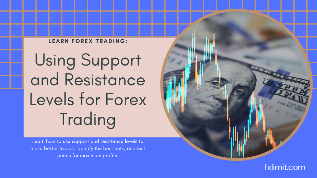 10 Tips for Using Support and Resistance for Trading Entries and Exits