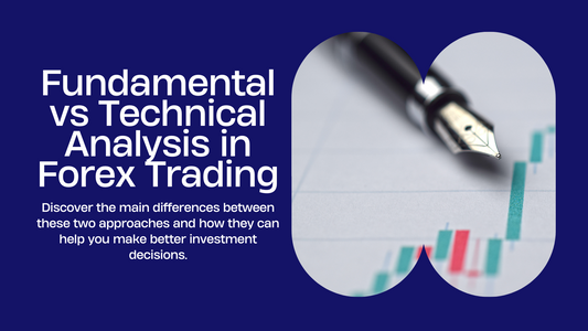Forex Trading: The Best Guide to Fundamental vs. Technical Analysis
