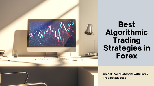 Best Algorithmic Trading Strategies in Forex