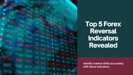 Top 5 Indicators for Identifying Market Reversals in Forex