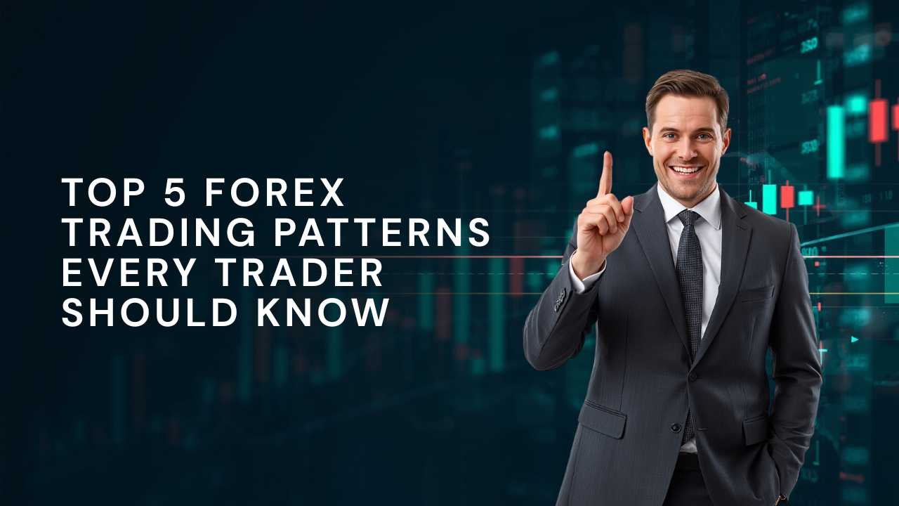 Top 5 Forex Trading Patterns Every Trader Should Know – FXLimit