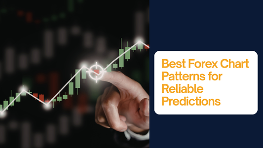 Best Forex Chart Patterns for Reliable Predictions