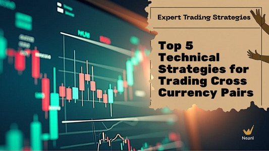 Top 5 Technical Strategies for Trading Cross Currency Pairs