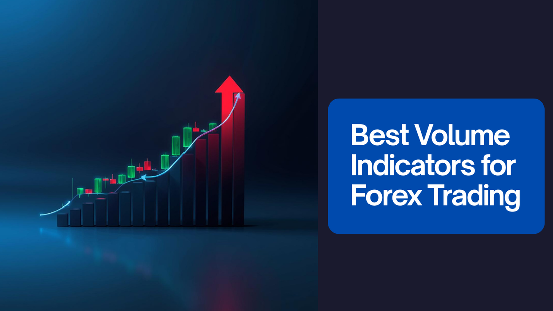 Best Volume Indicators for Forex Trading
