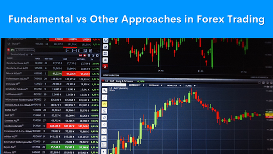 Fundamental Analysis of Forex Trading – Pros and Cons